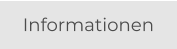 Informationen