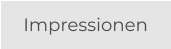 Impressionen